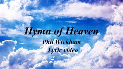 Hymn Of Heaven.